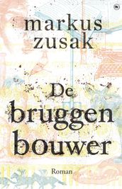 De bruggenbouwer