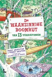 De waanzinnige boomhut van 13 verdiepingen