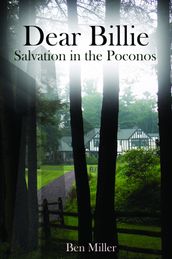 Dear Billie: Salvation in the Poconos