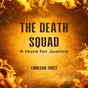 Death Squad, The