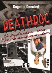 Deathdoc. C è vita al cimitero