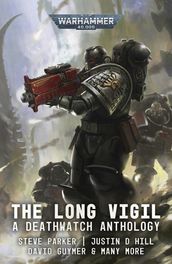 Deathwatch: The Long Vigil