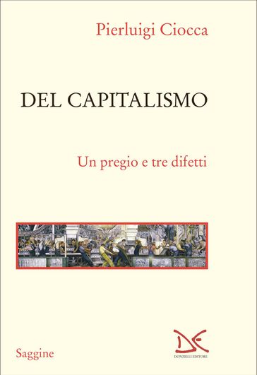 Del capitalismo - Pierluigi Ciocca