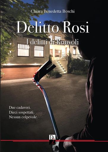 Delitto Rosi - Chiara Benedetta Boschi - Chiara