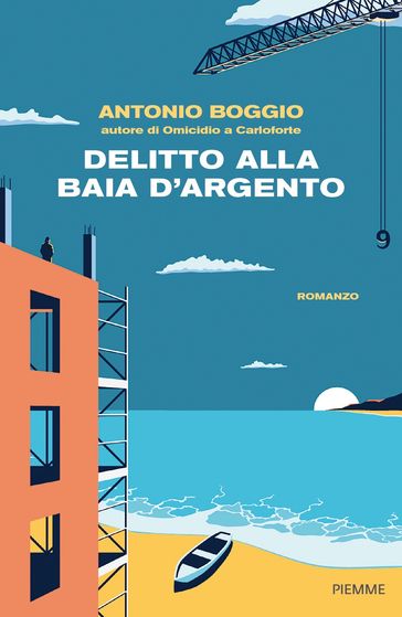 Delitto alla baia d'argento - Antonio Boggio