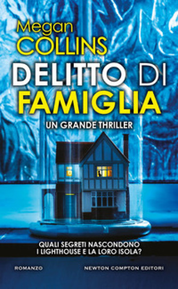 Delitto di famiglia - Megan Collins