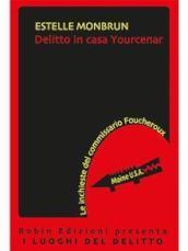 Delitto in casa Yourcenar