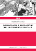 Demografia e migrazioni nel mutamento epocale