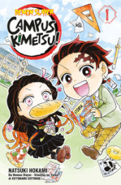 Demon slayer. Campus kimetsu!. Vol. 1