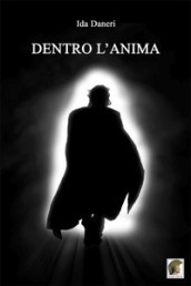 Dentro l anima