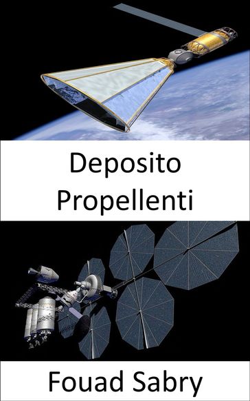 Deposito Propellenti - Fouad Sabry