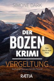 Der Bozen-Krimi. Vergeltung