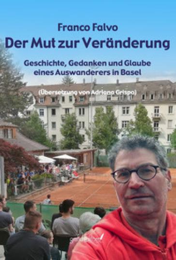 Der Mut zur Veranderung - Franco Falvo