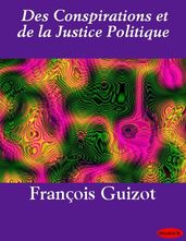 Des Conspirations et de la Justice Politique