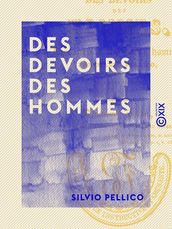 Des devoirs des hommes