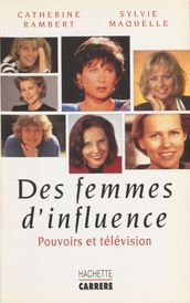 Des femmes d influence