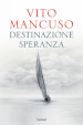 Destinazione speranza