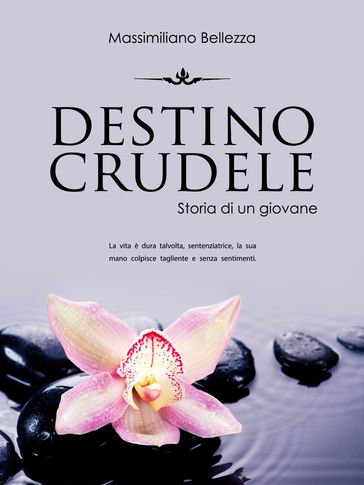 Destino crudele - Massimiliano Bellezza