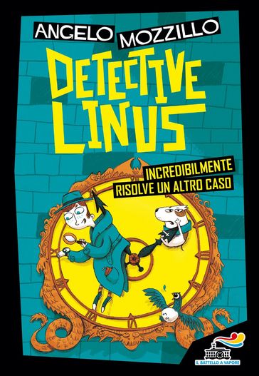 Detective Linus incredibilmente risolve un altro caso - Angelo Mozzillo