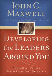 Developing The Leaders Around You