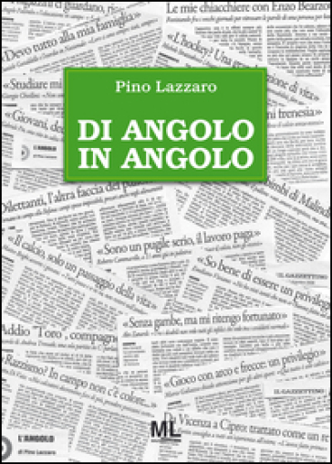 Di angolo in angolo - Pino Lazzaro