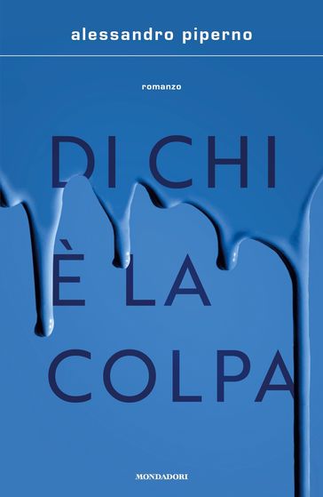 Di chi è la colpa - Alessandro Piperno