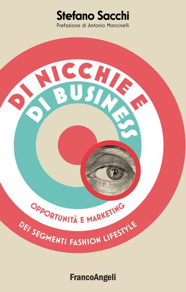 Di nicchie e di business - Sacchi Stefano