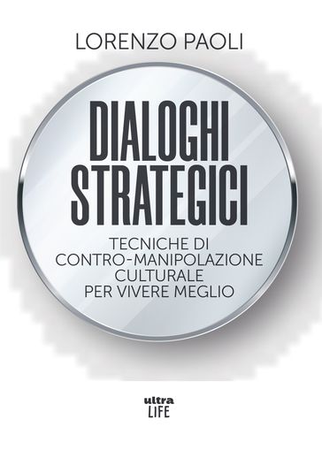 Dialoghi strategici - Lorenzo Paoli