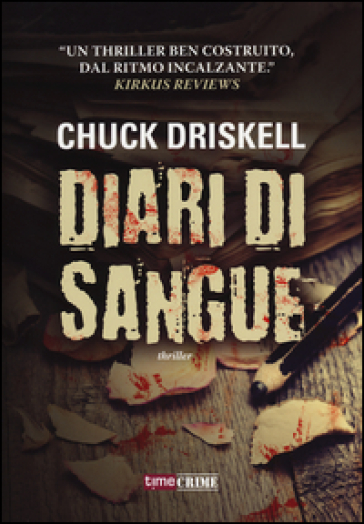 Diari di sangue - Chuck Driskell