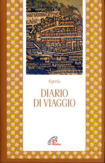 Diario di viaggio - Egeria