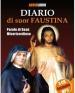 Diario di suor Faustina. Parole di Gesù misericordioso. Con 3 CD Audio