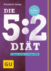 Die 5:2-Diat