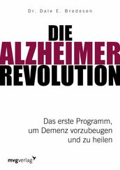 Die Alzheimer-Revolution