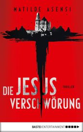 Die Jesus-Verschworung