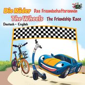 Die Rader The Wheels Das Freundschaftsrennen The Friendship Race