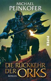 Die Ruckkehr der Orks