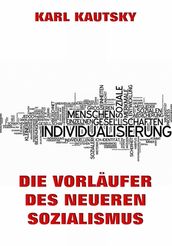 Die Vorlaufer des neueren Sozialismus