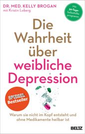 Die Wahrheit uber weibliche Depression