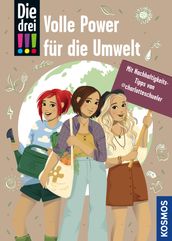 Die drei !!!, Volle Power für die Umwelt (drei Ausrufezeichen)