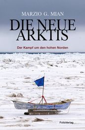 Die neue Arktis