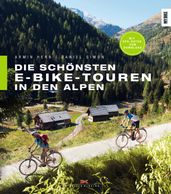 Die schonsten E-Bike-Touren in den Alpen