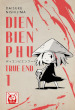 Dien Bien Phu. True end. Vol. 1