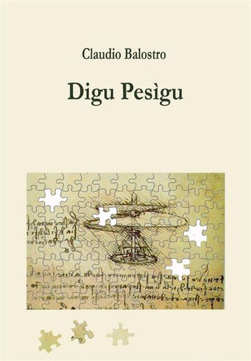 Digu Pesìgu - Claudio Balostro