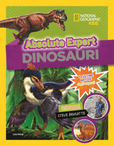 Dinosauri. Absolute expert - Lela Nargi