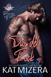 Dios del Rock (ROCKEA MÁS FUERTE, Libro Dos)