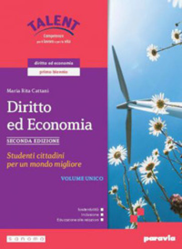 Diritto. Studenti cittadini per un mondo migliore. Vol. Unico. Con Quaderno delle competenze. Per le Scuole superiori. Con e-book. Con espansione online - Maria Rita Cattani