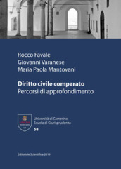 Diritto civile comparato. Percorsi di approfondimento