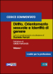 Diritto, orientamento sessuale e identità di genere. Codice commentato. Vol. 1