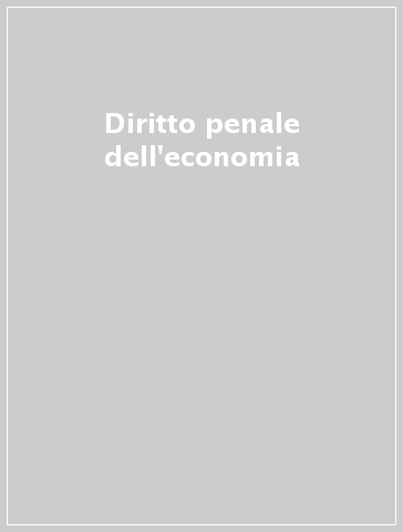 Diritto penale dell'economia