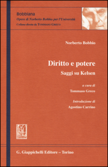 Diritto e potere. Saggi su Kelsen - Norberto Bobbio